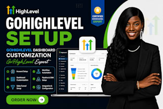 gohighlevel setup gohighlevel dashboard customization gohighlevel expert