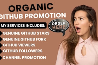 promote github repo organically to acquire stars fork issues to attract viewers