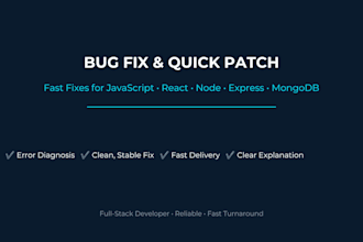 fix your website bug, javascript or react error, or backend issue fast