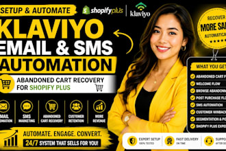 setup klaviyo email sms automation, abandoned cart recovery for shopify plus