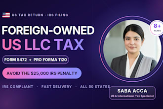 file irs form 5472 and 1120 for your foreign owned US llc