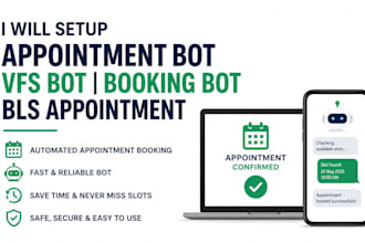 setup an appointment bot,vfs bot,booking bot,bls appointment
