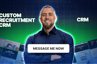 build a custom recruitment CRM and applicant tracking system