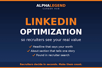 optimize your linkedin profile so recruiters see your value