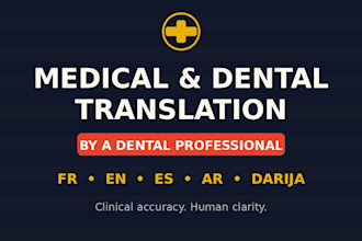 translate medical and dental content in french, arabic, english or spanish