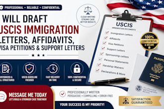 draft uscis immigration letters, affidavits, visa petitions and support letters