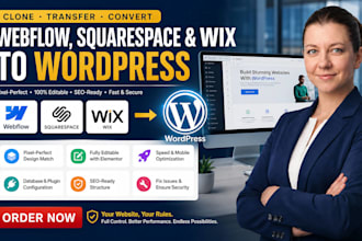 clone, transfer or convert webflow, squarespace, and wix to wordpress