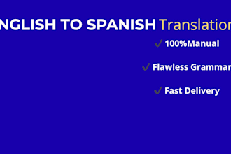 be your english to spanish translator and spanish writer