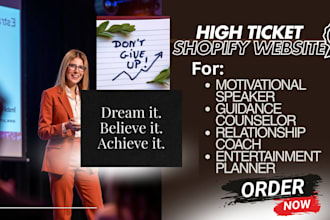 design a shopify website for motivational speakers, coaches, counselors