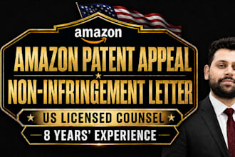 draft an amazon patent appeal and IP non infringement letter as an amazon lawyer
