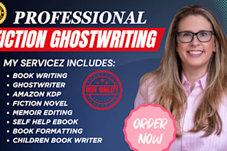 be your ghostwriter, o fiction novel, ebook writer fiction ghostwriter