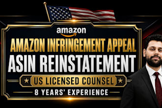 prepare an amazon IP infringement and reinstatement appeal as your amazon lawyer