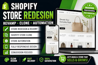 do shopify store redesign, shopify revamp, shopify clone, shopify automation