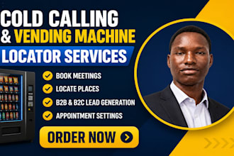 do vending machine cold calling appointment setting vending locator outreach