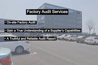do a factory audit for your supplier in china