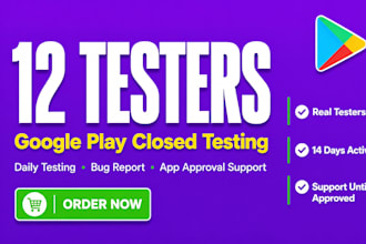 provide 12 real google play testers for closed testing and app testing