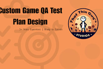 design a professional game QA test plan and testing strategy