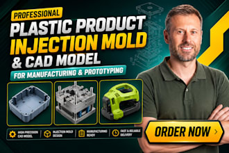 do injection mold plastic parts and cad model for manufacturing and prototyping