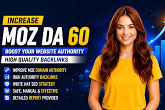 increase moz da domain authority 60 plus