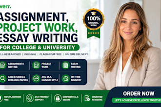 do your assignment, project work, essay writing for college and university