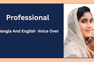 do professional bangla and english voice over