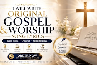 write original gospel, worship, and christian song lyrics