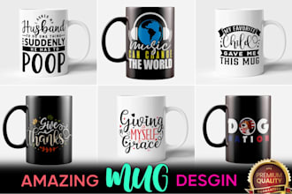 make amazing typography and custom coffee mug design