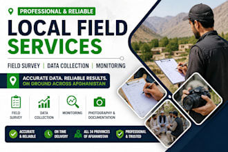 do local job, survey, data collection and monitoring