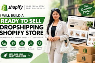build you a ready to sell dropshipping shopify store