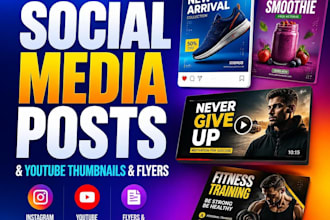 design instagram posts, thumbnails and flyers in canva