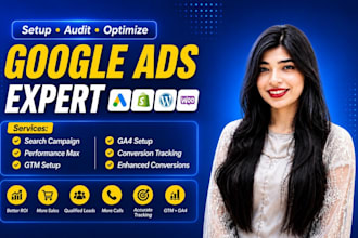 audit, setup and optimize google ads campaigns with ga4 GTM tracking