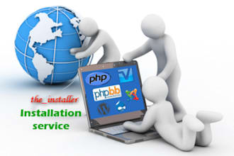 install and configure any cms, forum or PHP script on your server