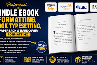 do kindle ebook formatting, book typesetting, paperback and hardcover formatting