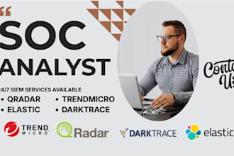 provide siem services qradar, wazuh, elastic and soc analyst
