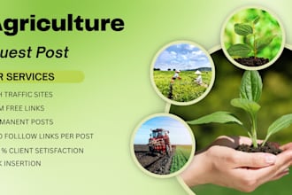 provide premium agriculture guest posting