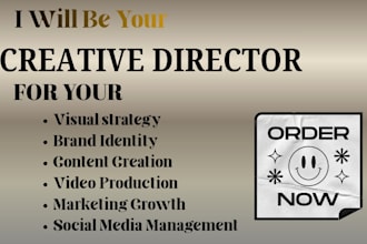 be your creative director for branding, logo design, social media and marketing