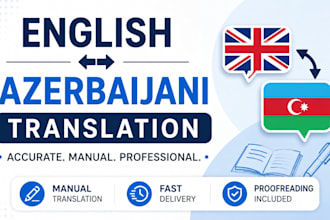 translate english to azerbaijani and azerbaijani to english manually