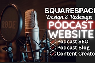 build squarespace podcast website with episode library and SEO