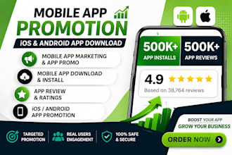 do mobile app promotion ios 500 user install rating review android app download