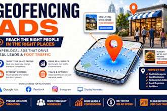 setup geofencing ads for real estate and local business