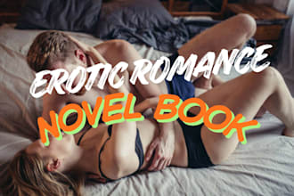 write erotic story, bdsm, fanfiction romance, dark fantasy romance, novel book