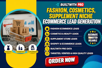 do fashion, cosmetics, supplement niche ecommerce lead generation builtwith