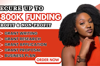 do grant writing grant proposal grant research business plan and apply for grant