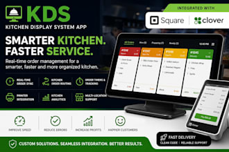 develop custom kitchen display system app with square and clover pos integration