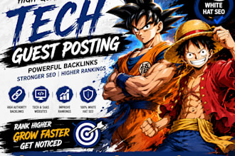 we will build high quality tech backlinks with guest posting