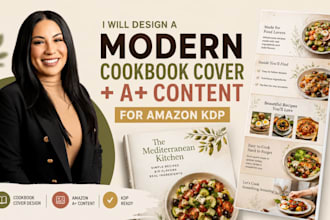 design a modern cookbook cover and custom amazon a plus content for KDP publish