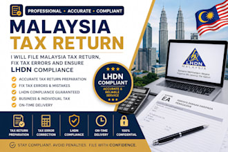 file malaysia tax return, fix tax errors and ensure lhdn compliance