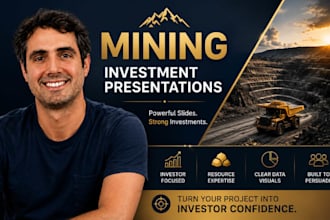 design mining investment deck, gold mining pitch deck, resource investor slides