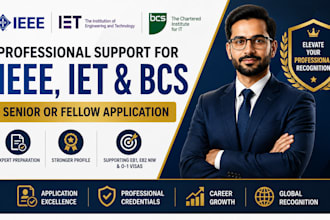 help you prepare ieee iet bcs senior or fellow application for eb1 eb2 niw