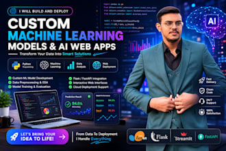 build and deploy custom machine learning models and ai web apps